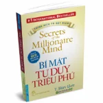 Bí mật tư duy triệu phú – T. Harv Eker
